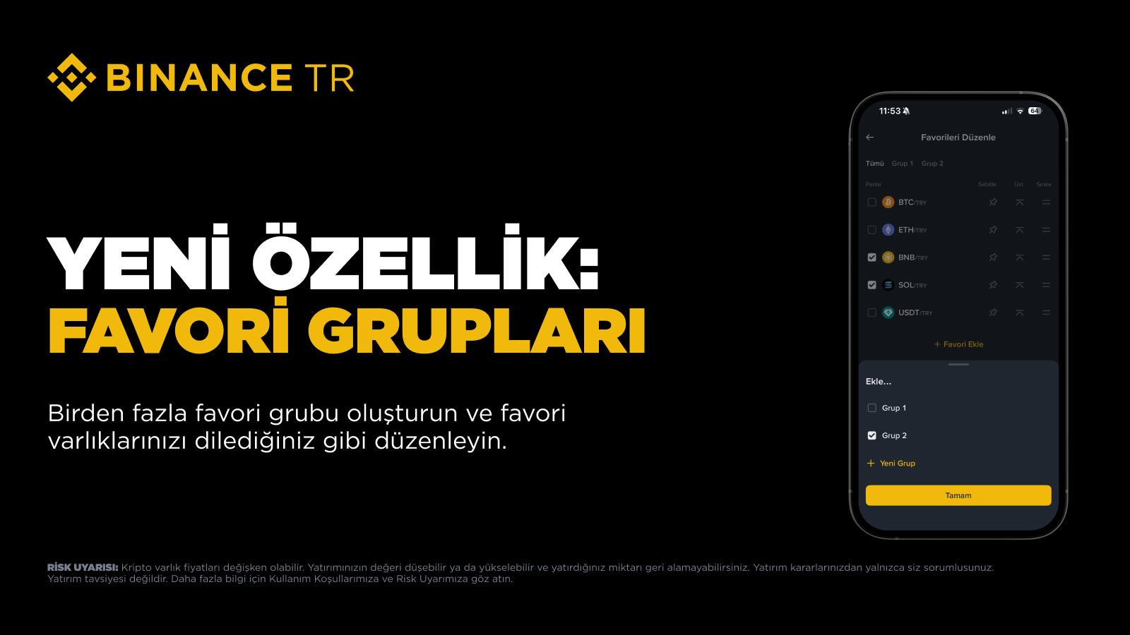 Binance TR Mobil Uygulamasının Yeni Özelliği ile Tanışın: Favori Grupları